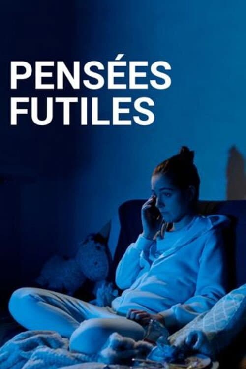 Pensées Futiles (2020) poster