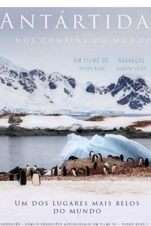 Antarctica: at the ends of the earth poster
