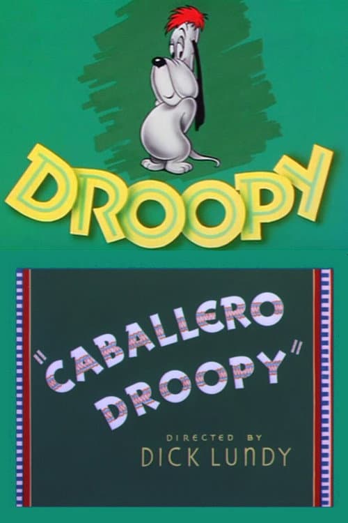 Caballero Droopy (1952) poster