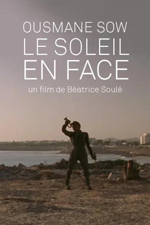 Ousmane Sow, Le soleil en face poster
