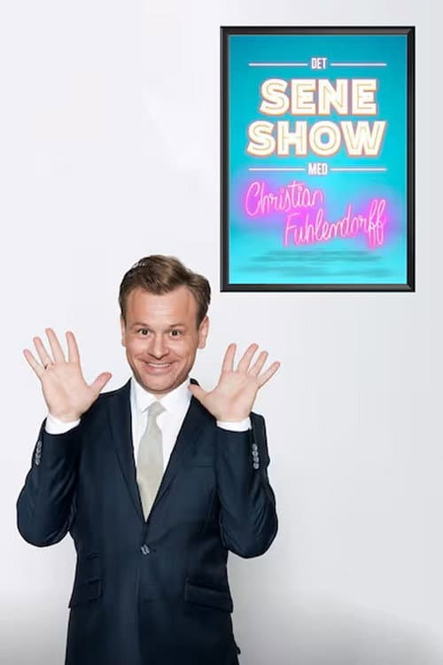 Det sene show med Christian Fuhlendorff (2016) poster