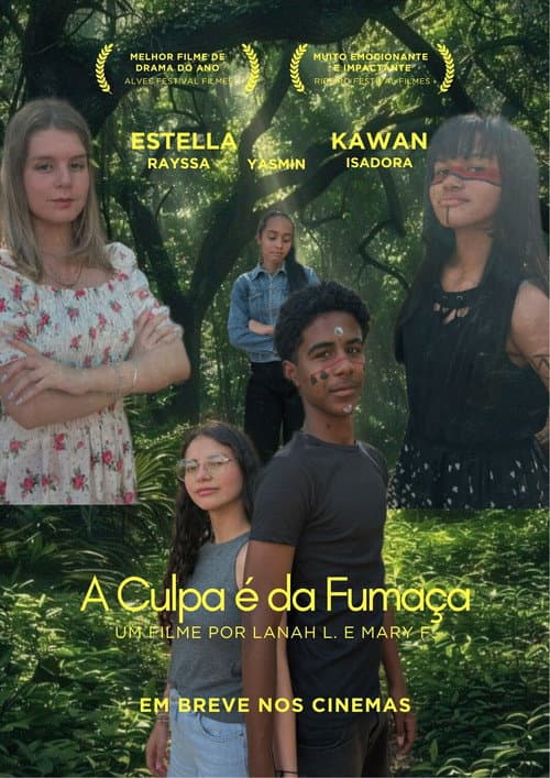 A Culpa é da Fumaça poster