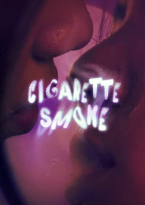 Cigarette Smoke (2026) poster