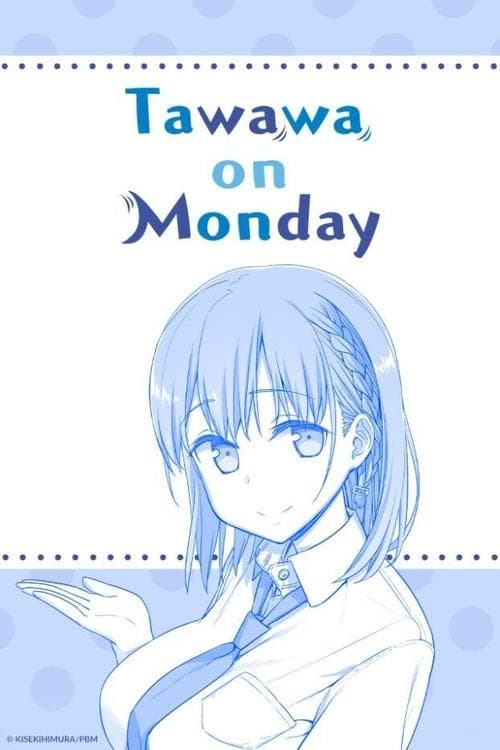 Tawawa on Monday (2016) poster