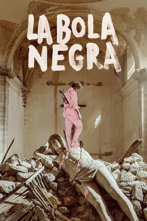 La Bola Negra (2026) poster