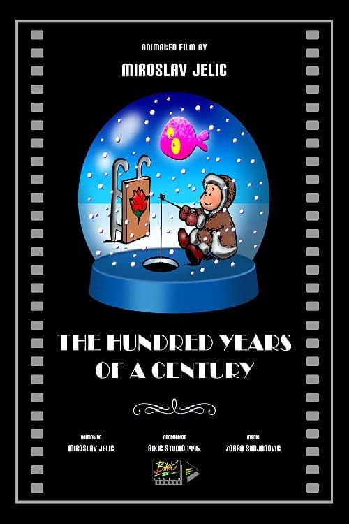 The Hundred Years of a Century (1995) poster