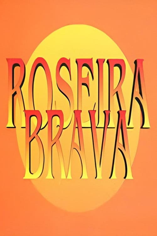 Roseira Brava (1996) poster