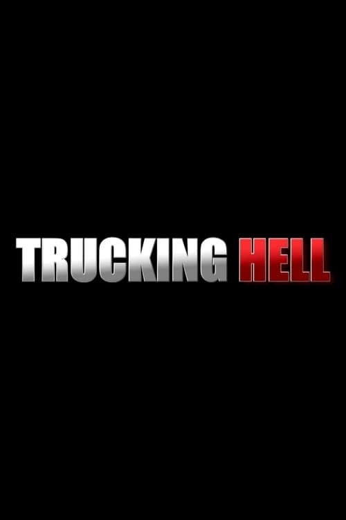 Trucking Hell (2018) poster