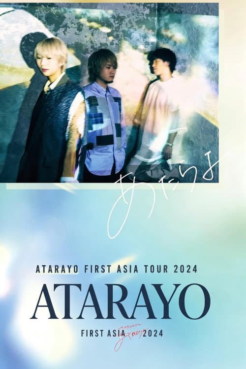 Atarayo First Asia Tour 2024 poster