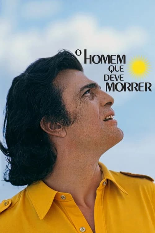 O Homem Que Deve Morrer (1971) poster