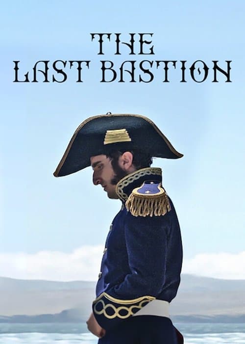 The Last Bastion poster