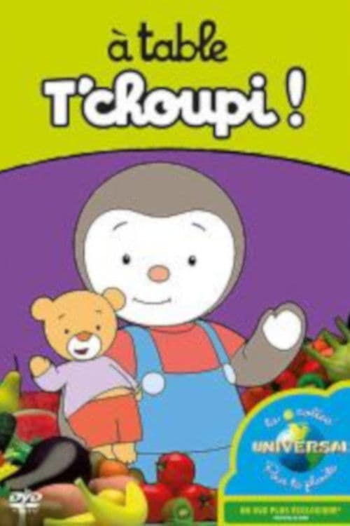 À table T'choupi ! (2016) poster