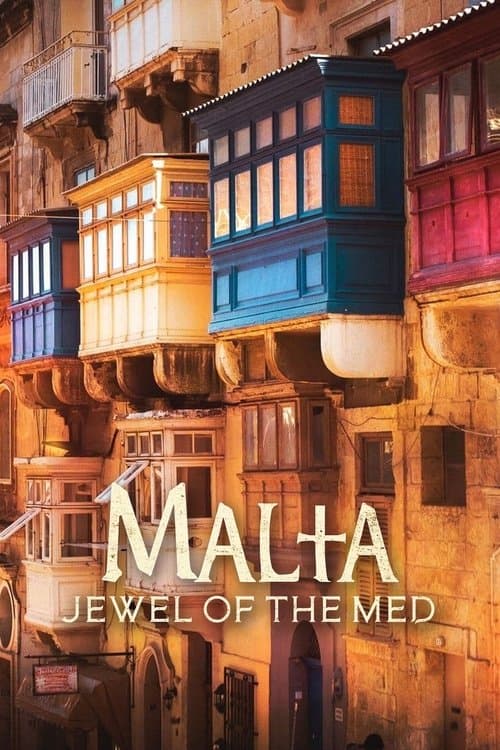 Malta: The Jewel of the Mediterranean (2024) poster