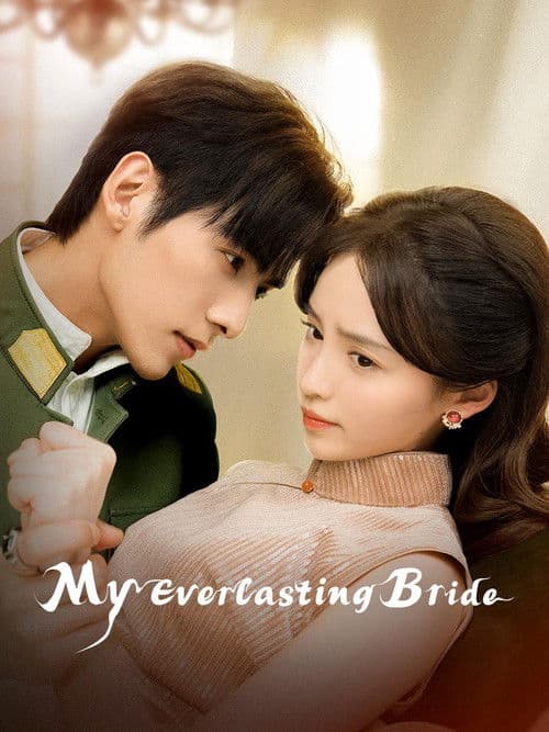 My Everlasting Bride poster