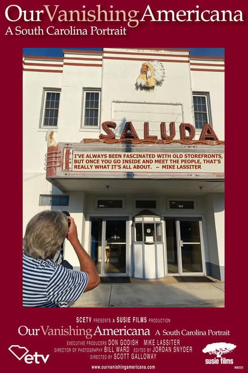 Our Vanishing Americana: A South Carolina Portrait poster