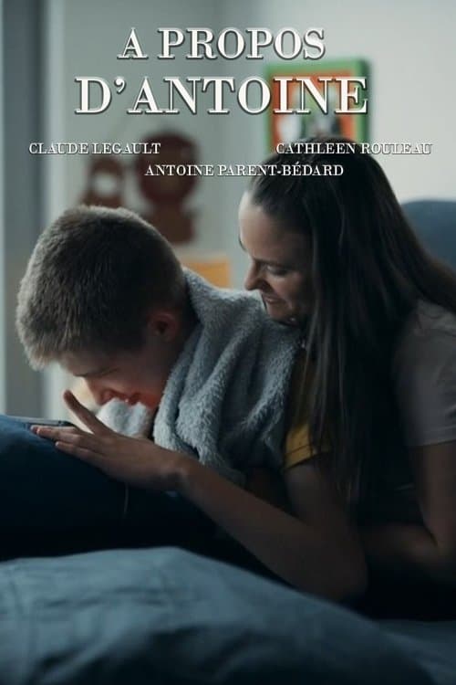 À propos d'Antoine (2022) poster