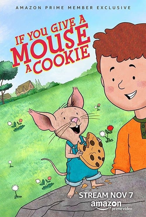 If You Give a Mouse a Cookie (2015) poster