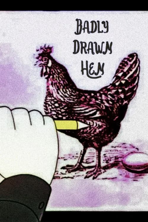 Incorrectly Drawn Hen poster