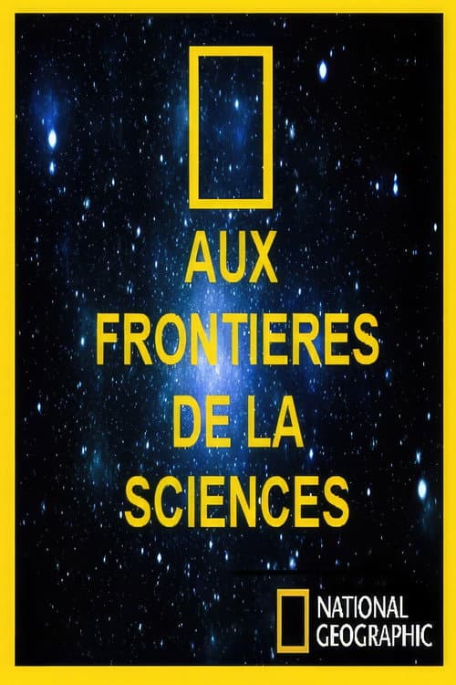 Aux Frontières De La Science (2013) poster