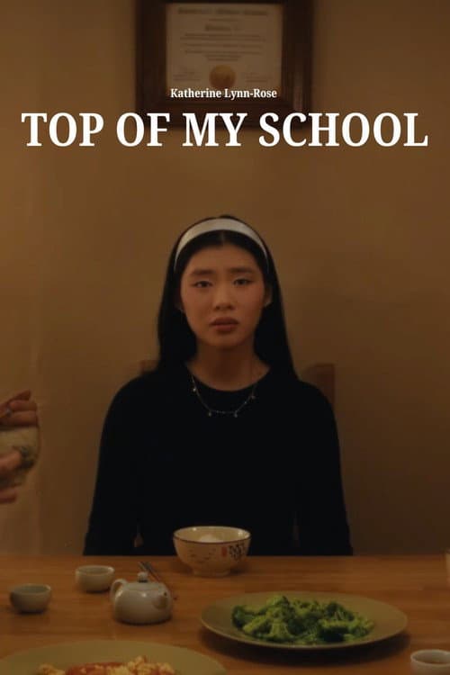 Top Of My School (2025) poster