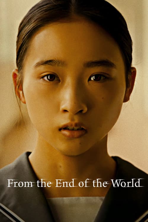 From the End of the World (2023) poster