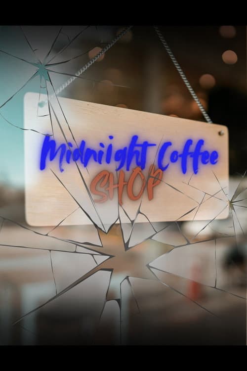 Midnight Coffee Shop (2025) poster