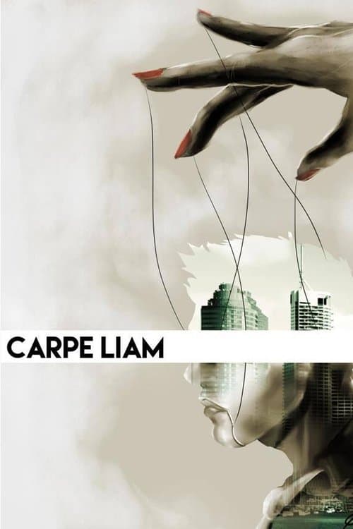 Carpe Liam (2015) poster