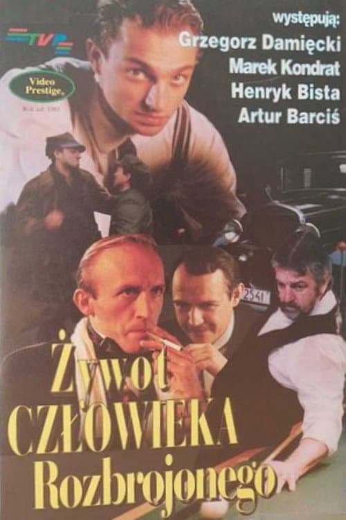 Żywot człowieka rozbrojonego (1994) poster