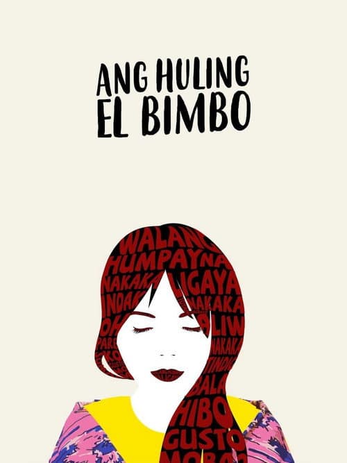 Ang Huling El Bimbo (2019) poster