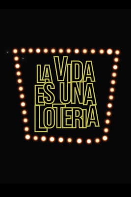 La vida es una lotería (2002) poster