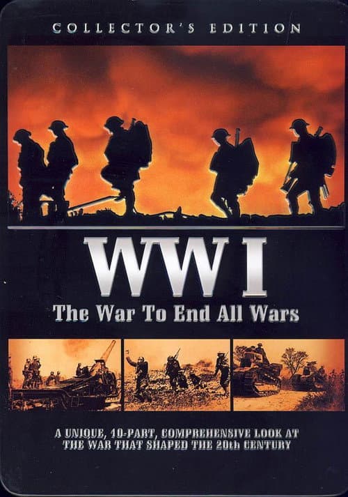 WWI: The War to End All Wars (2008) poster