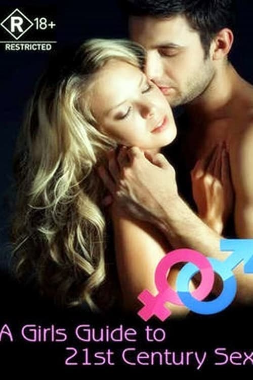 A Girl's Guide to 21st Century Sex (2006) poster