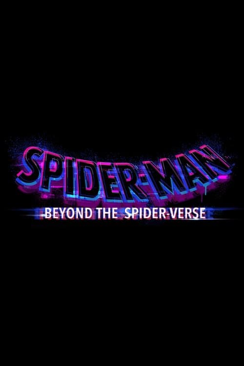 Spider-Man: Beyond the Spider-Verse (2027) poster
