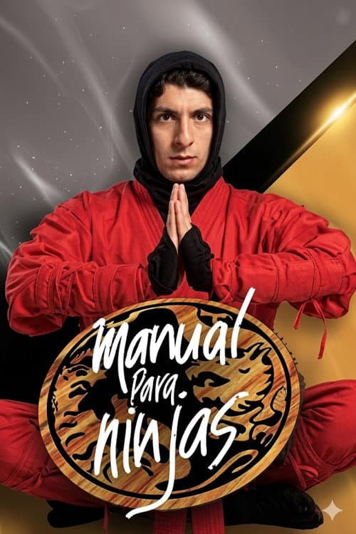 Manual para Ninjas (2016) poster
