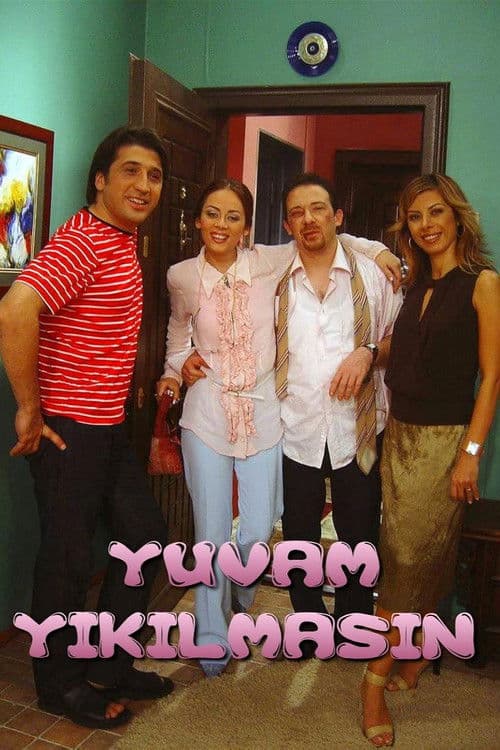 Yuvam Yıkılmasın (2003) poster