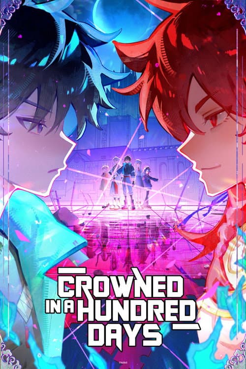 Crowned in a Hundred Days (2026) poster