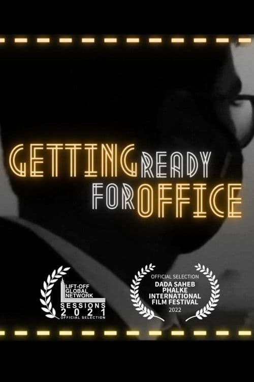 Getting Ready For Office poster