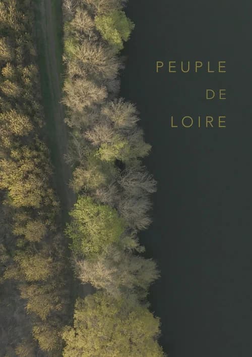 Peuple de Loire poster