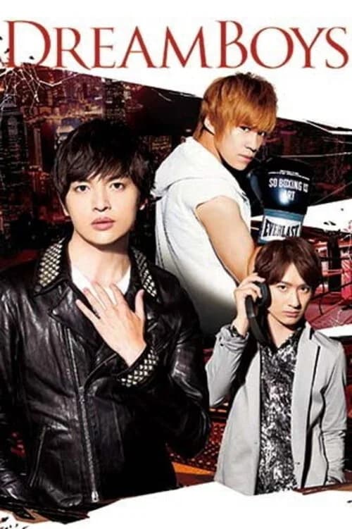 DREAM BOYS (2017) poster