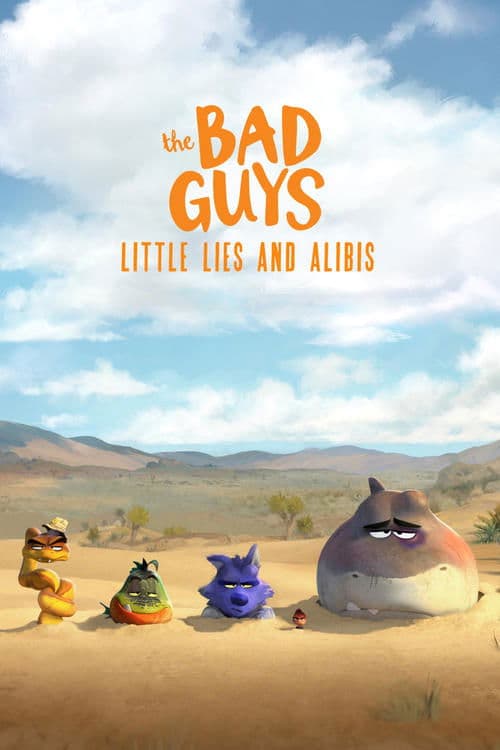 The Bad Guys: Little Lies and Alibis (2025) poster