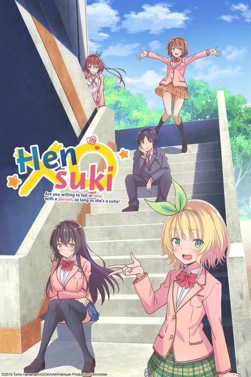 Hensuki: Are You Willing to Fall in Love With a Pervert, As Long As She's a Cutie? (2019) poster