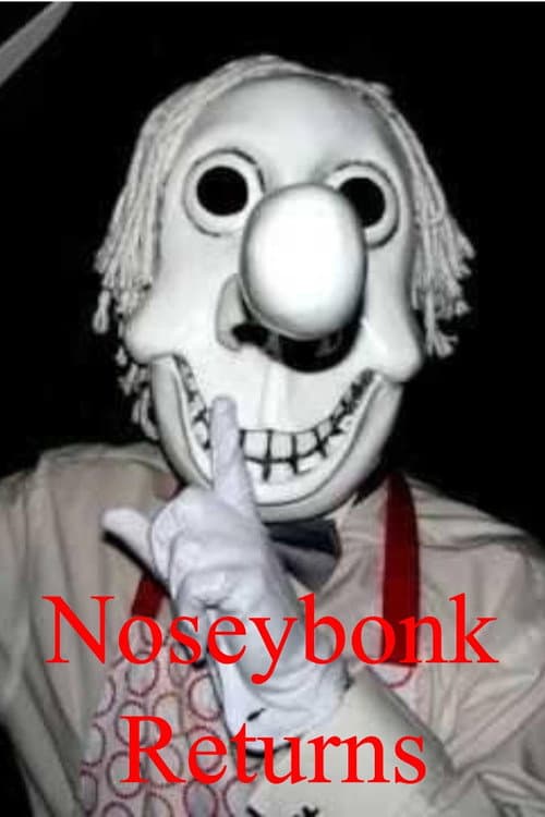 Noseybonk Returns (2008) poster