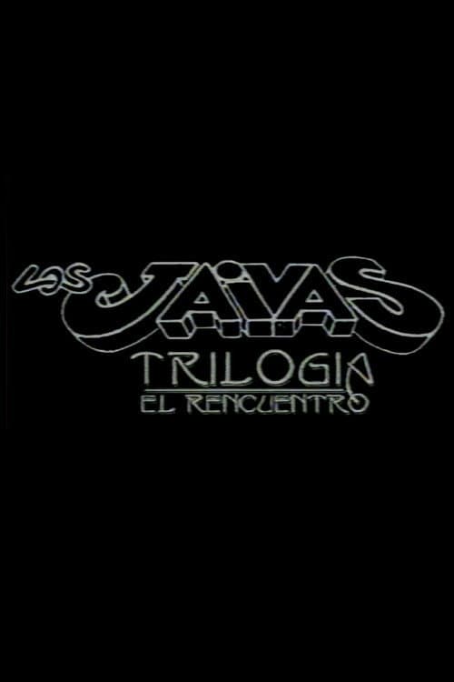 Los Jaivas: Trilogía El Rencuentro poster