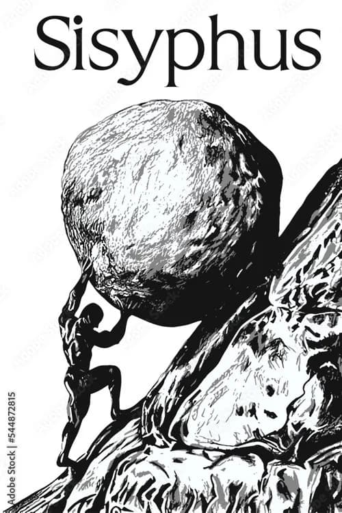The Myth of Sisyphus - a Modernisation poster
