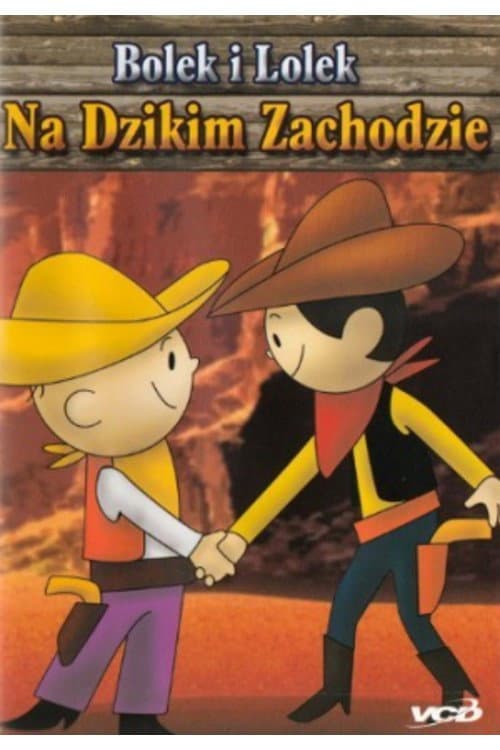 Bolek i Lolek na Dzikim Zachodzie (1972) poster