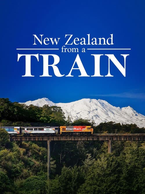 New Zealand by Train (2022) poster