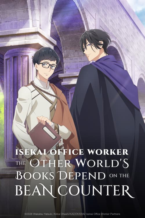 Isekai Office Worker: The Other World's Books Depend on the Bean Counter (2026) poster