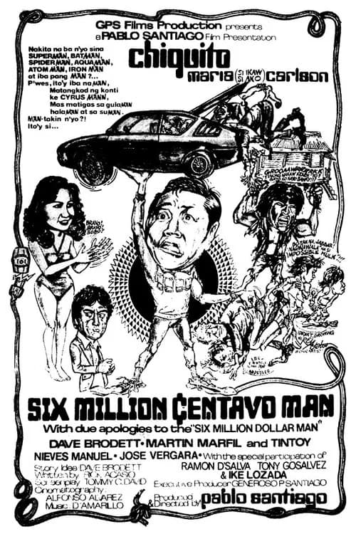 Six Million Centavo Man poster