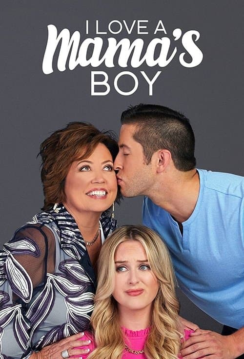 I Love a Mama's Boy (2020) poster