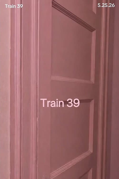 Train 39 (2026) poster